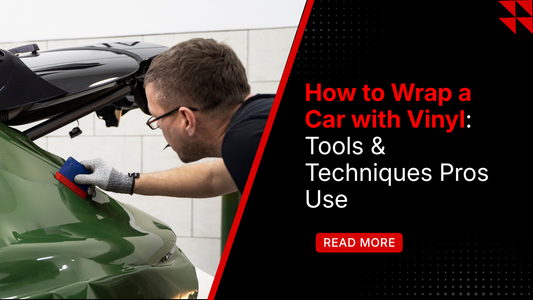 How to Wrap a Car with Vinyl: Tools & Techniques Pros Use
