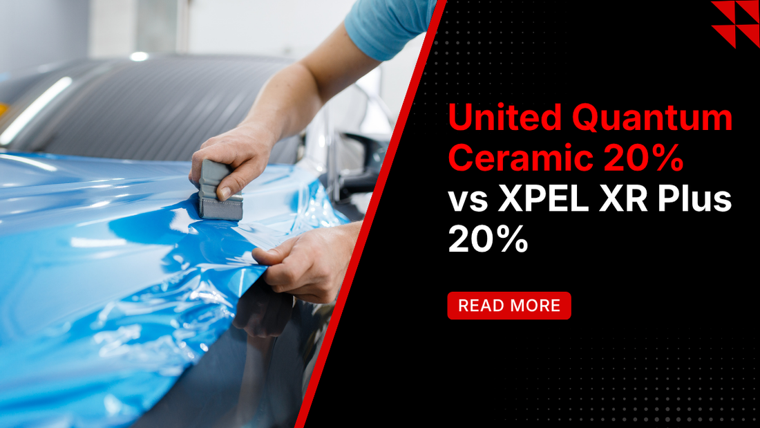United Quantum Ceramic 20% vs XPEL XR Plus 20%