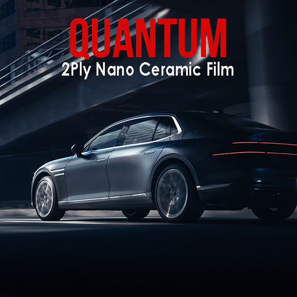 QUANTUM CERAMIC 2-Ply Window Tint - 2mil - 90% IR Rejection - Super Shrinkage